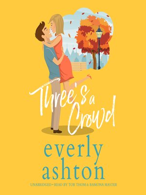 Three's a Crowd - Audiobook